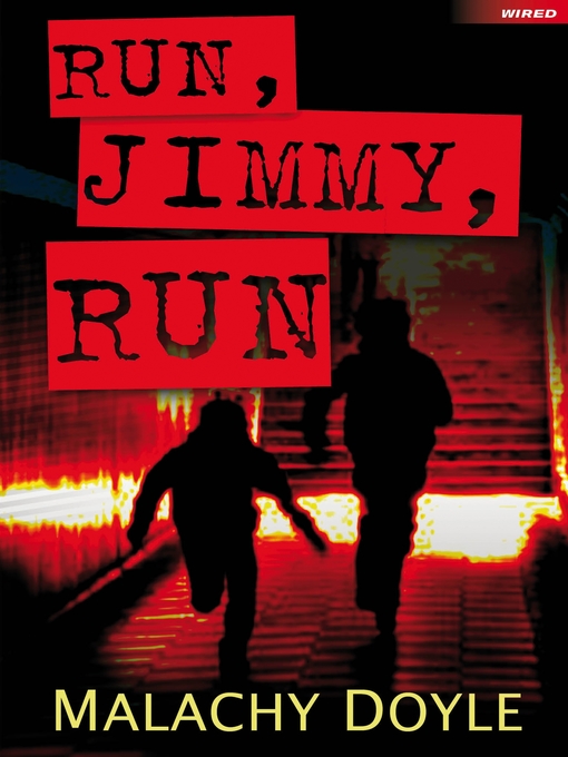 Title details for Run, Jimmy, Run by Malachy Doyle - Available